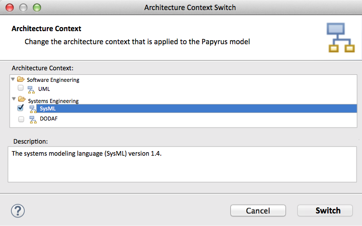 The Architecture Framework Switch dialog box.png